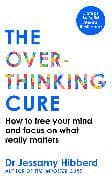 The Overthinking Cure