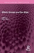 Ethnic Groups and the State