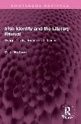 Irish Identity and the Literary Revival