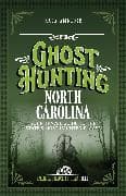 Ghost Hunting North Carolina
