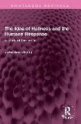 The Idea of Holiness and the Humane Response