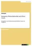 Integrative Wirtschaftsethik nach Peter Ulrich