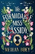 The Formidable Miss Cassidy