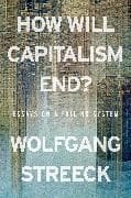 How Will Capitalism End?