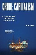 Crude Capitalism