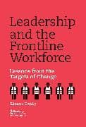 Leadership and the Frontline Workforce