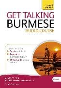 Get Talking Burmese (Learn Burmese with Teach Yourself)