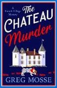 The Chateau Murder