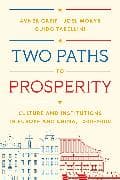 Two Paths to Prosperity