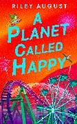 A Planet Called Happy