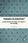 Paranoia in Leadership