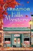 A Cinnamon Falls Mystery: Volume 1