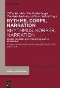 Rythme, corps, narration / Rhythmus, Körper, Narration