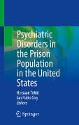 Psychiatric Disorders in the Prison Population in the United States