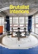 Brutalist Interiors