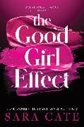 The Good Girl Effect
