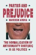 Parties and Prejudice