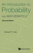 Introduction To Probability, An: With MathematicaÂ®