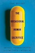 The Occasional Human Sacrifice