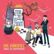 Tür zu, es zieht! Folge 03: Hamsterdam (Hörspiel)