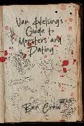 Van Helsing's Guide to Monsters and Dating