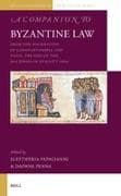 A Companion to Byzantine Law
