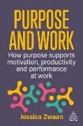 Purpose and Work