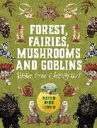 Forest, Fairies, Mushrooms and Goblins Sticker, Color & Activity Book