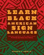 Learn Black American Sign Language