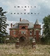 America the Abandoned