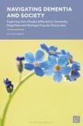 Navigating Dementia and Society