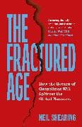 The Fractured Age