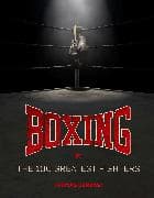 Boxing: The 100 Greatest Fighters