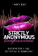 Strictly Anonymous Confessions