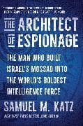 The Architect of Espionage