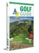 Golf Guide Österreich und Nord-Italien 2025