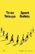 Spent Bullets