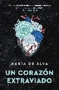 Lost Heart / Un corazon extraviado (Spanish Edition)
