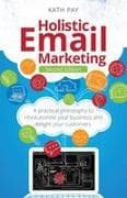 Holistic Email Marketing
