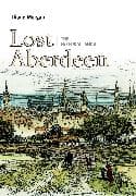 Lost Aberdeen: The Freedom Lands