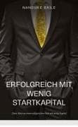 Erfolgreich mit wenig Startkapital