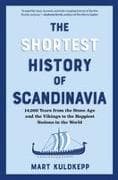 The Shortest History of Scandinavia