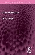 Royal Childhoods