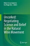 Uncorked: Negotiating Science and Belief in the Natural Wine Movement