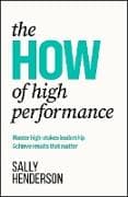 The HOW of High Performance