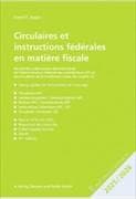 Circulaires et instructions fédérales en matière fiscale 2025/2026