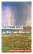 The Conversation on Extreme Weather