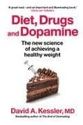 Diet, Drugs and Dopamine