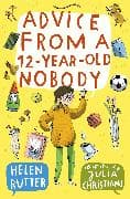 Advice from a 12-Year-Old Nobody