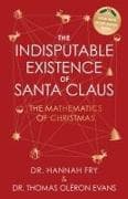 The Indisputable Existence of Santa Claus